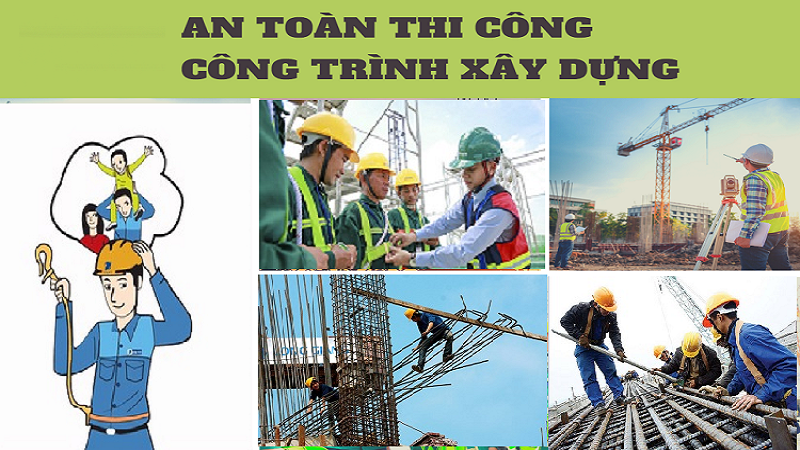 An toàn lao động trong công trình xây dựng